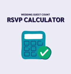 RSVPify 2022 Wedding Guest Count RSVP Calculator Tool