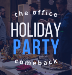 the office holiday party comeback