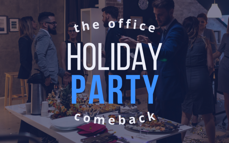 the office holiday party comeback