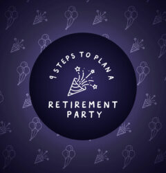 Learn how to plan a retirement party with this easy guide