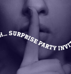Here's what to say on a surprise birthday invitation