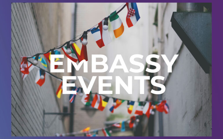 Learn more about the unique challenges of planning embassy events