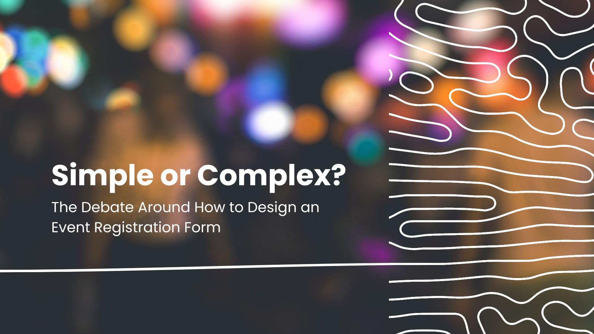 Summarizing the debate around how to design a registration form