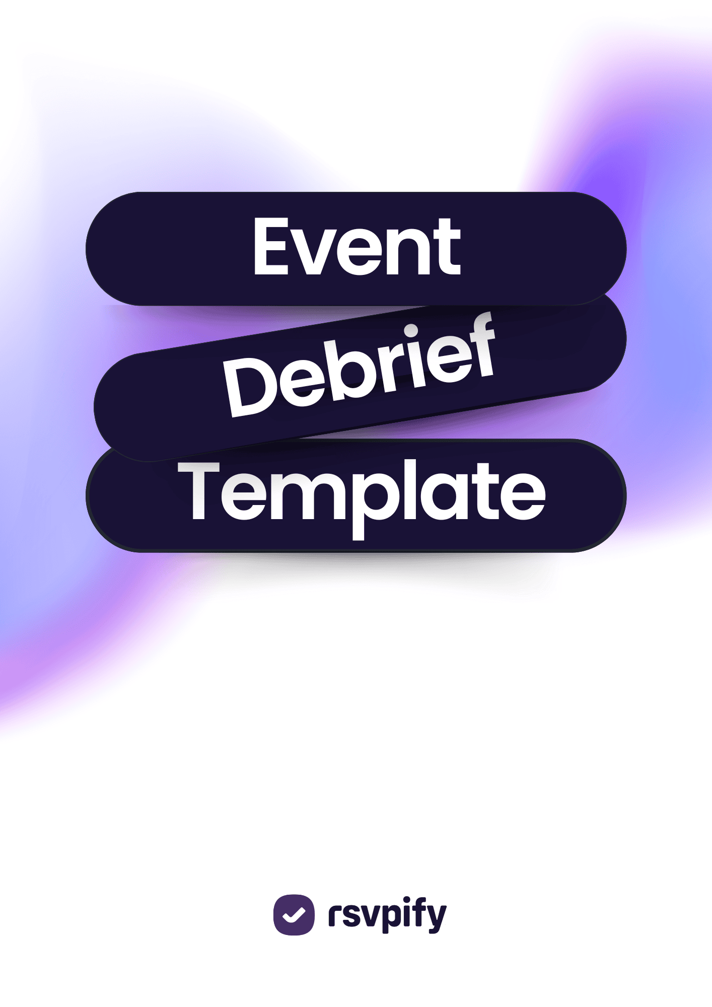 How to use an event debrief template to improve event planning and ROI